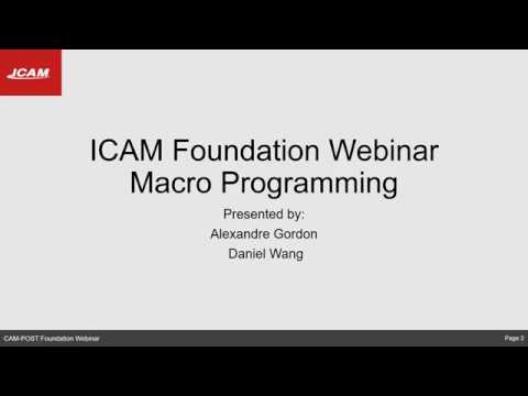 ICAM Foundation Webinar III: How to use macro programming (Part 1)