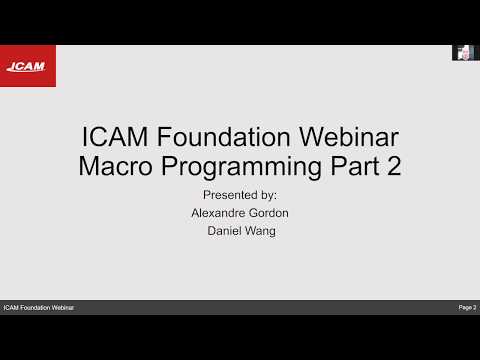 ICAM Foundation Webinar III: How to use macro programming (part 2)